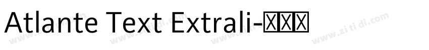Atlante Text Extrali字体转换
